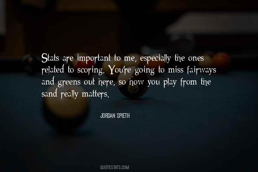 Quotes About You To Miss Me #1733213