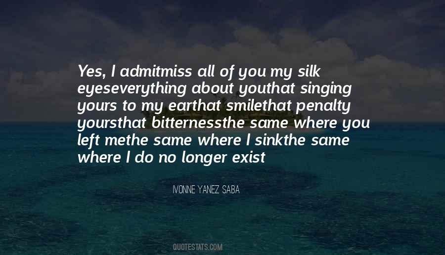 Quotes About You To Miss Me #337987