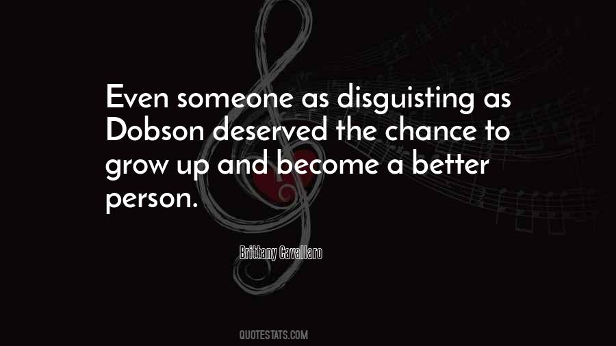 To Become A Better Person Quotes #1131589