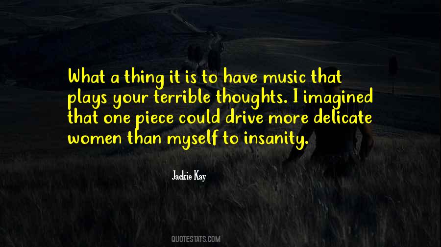 Music Thoughts Quotes #339133