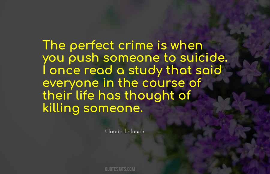 Life Of Crime Quotes #385970