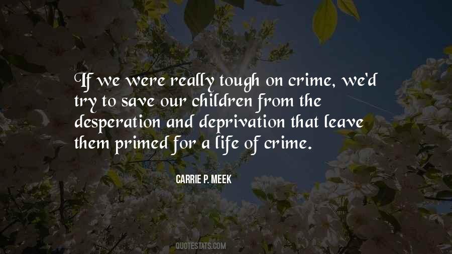 Life Of Crime Quotes #563765