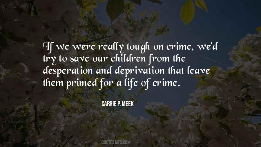 Life Of Crime Quotes #563765