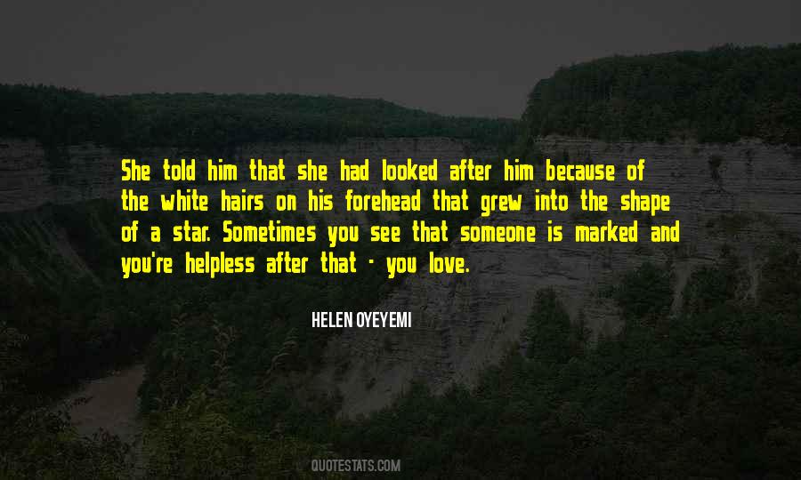 Sometimes You Love Someone Quotes #1372761