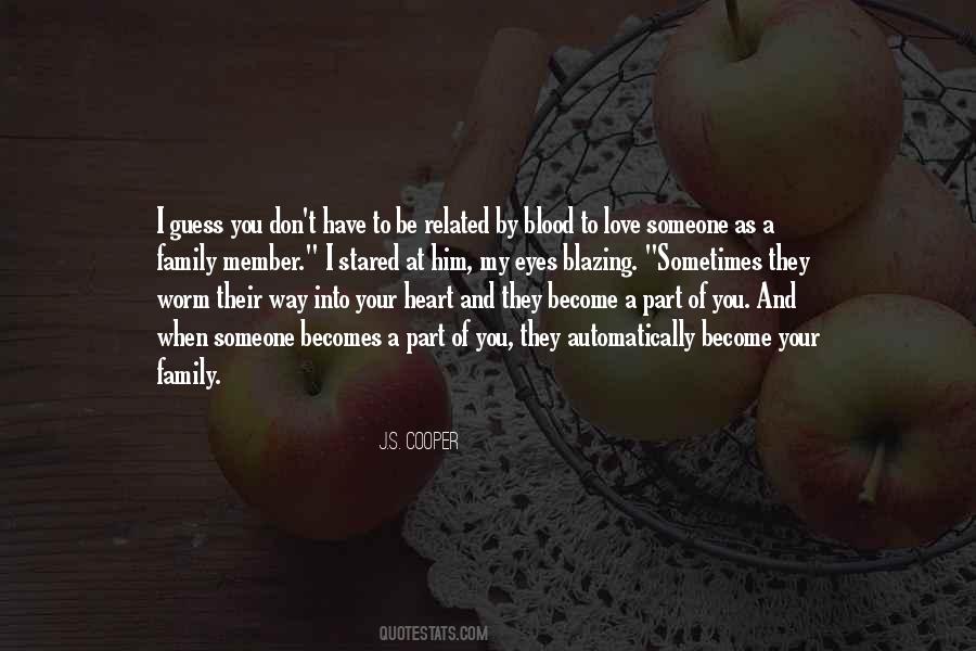 Sometimes You Love Someone Quotes #1739200