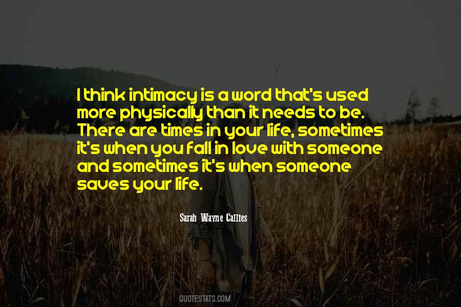 Sometimes You Love Someone Quotes #1847625