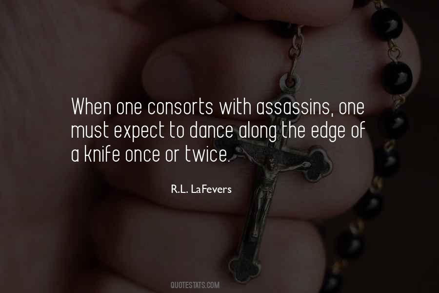 Edge Of A Knife Quotes #1574361