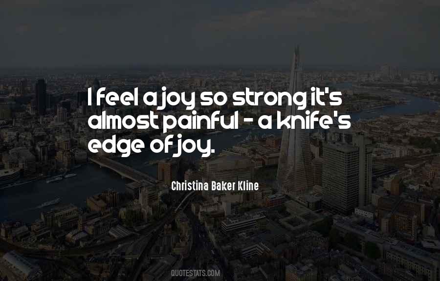 Edge Of A Knife Quotes #356591