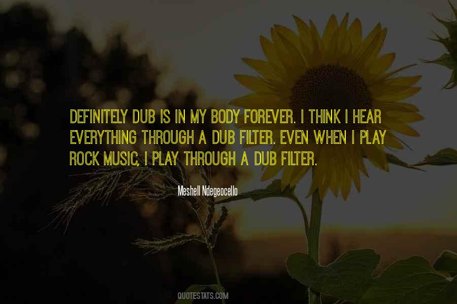 Music Is Forever Quotes #1097796