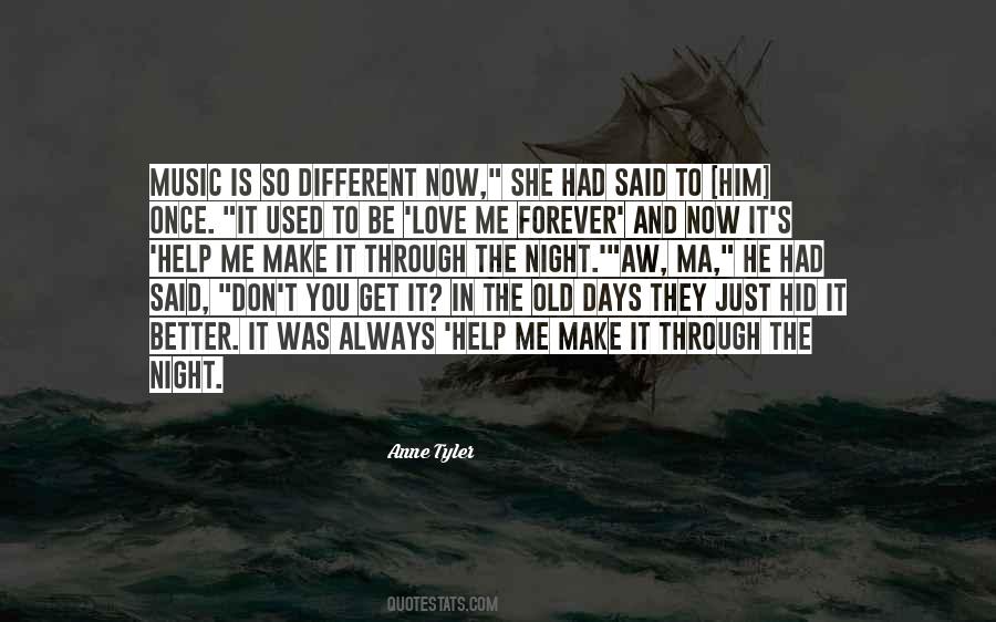Music Is Forever Quotes #1449167
