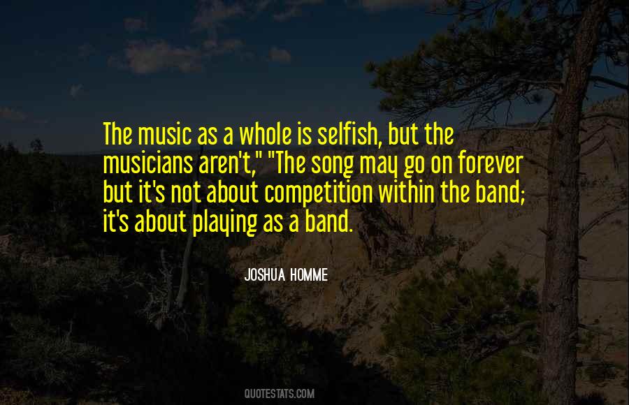 Music Is Forever Quotes #1648496