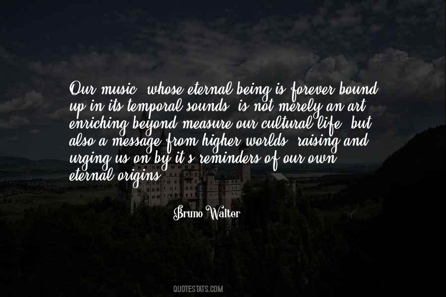 Music Is Forever Quotes #1653765