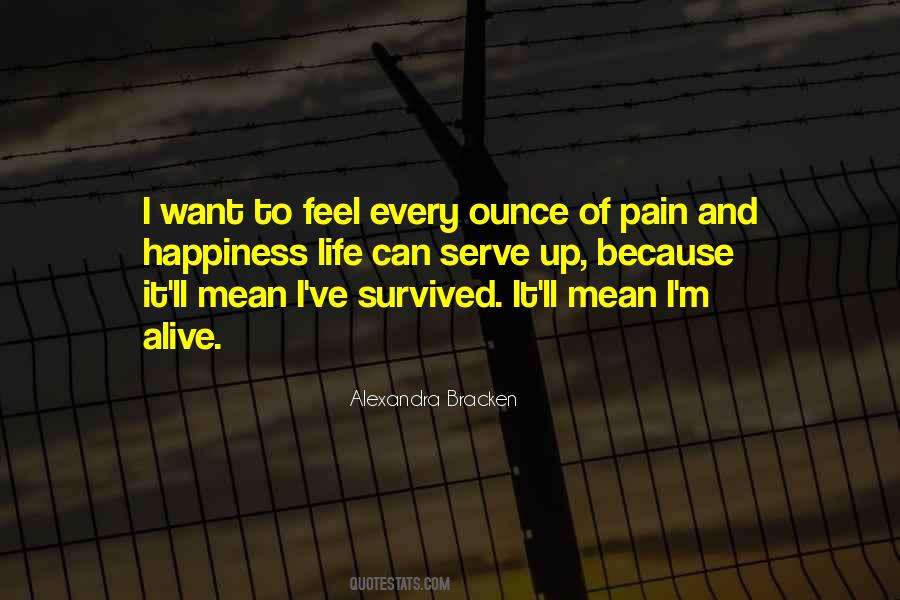 Pain Happiness Quotes #1313486