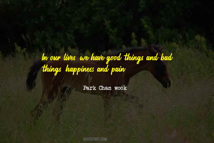 Pain Happiness Quotes #1340262