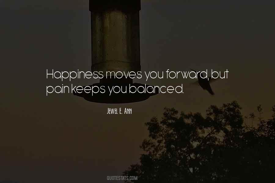 Pain Happiness Quotes #1376459