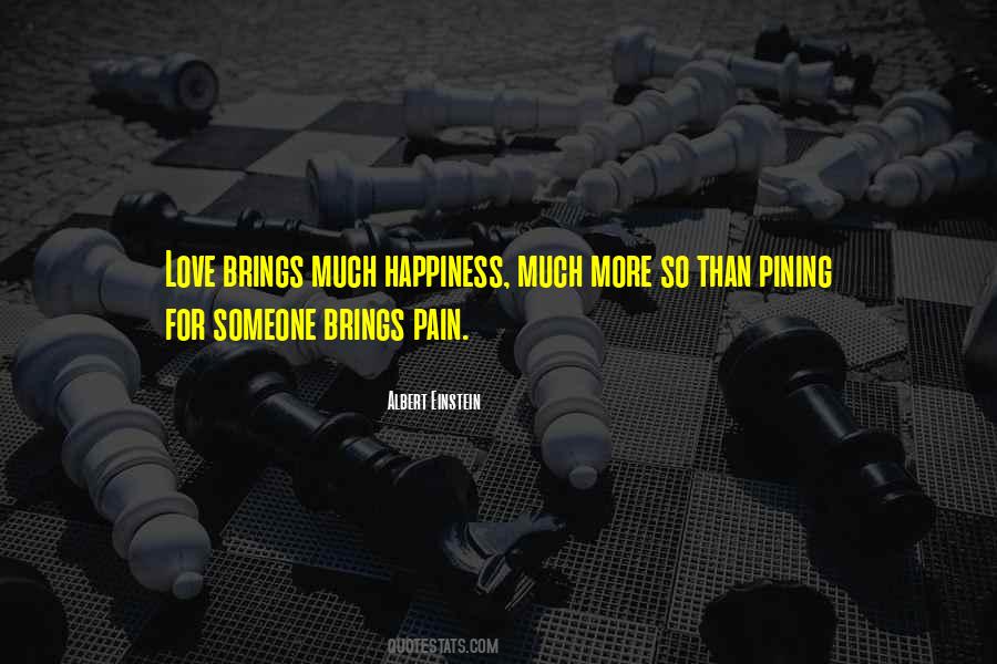 Pain Happiness Quotes #504372