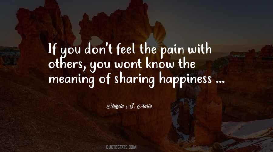 Pain Happiness Quotes #847435
