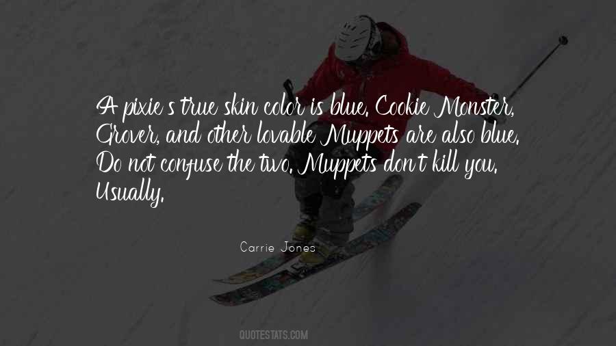You Are Not A Monster Quotes #1535930