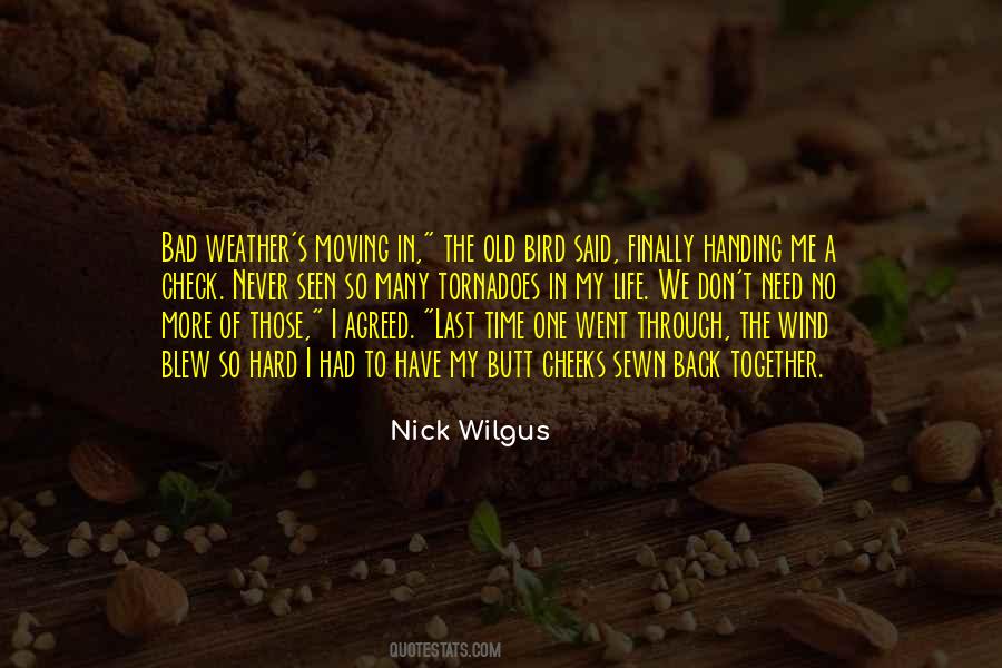 I Need More Time Quotes #1091181