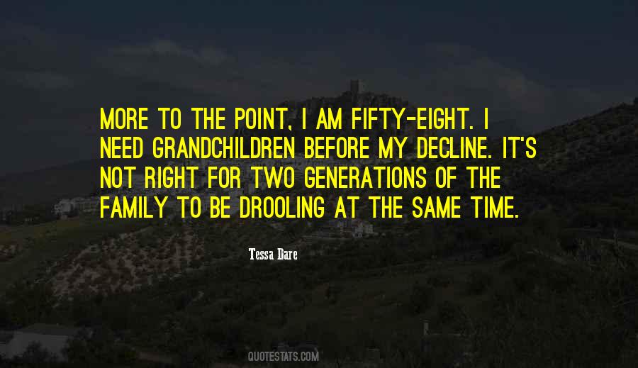 I Need More Time Quotes #1239455