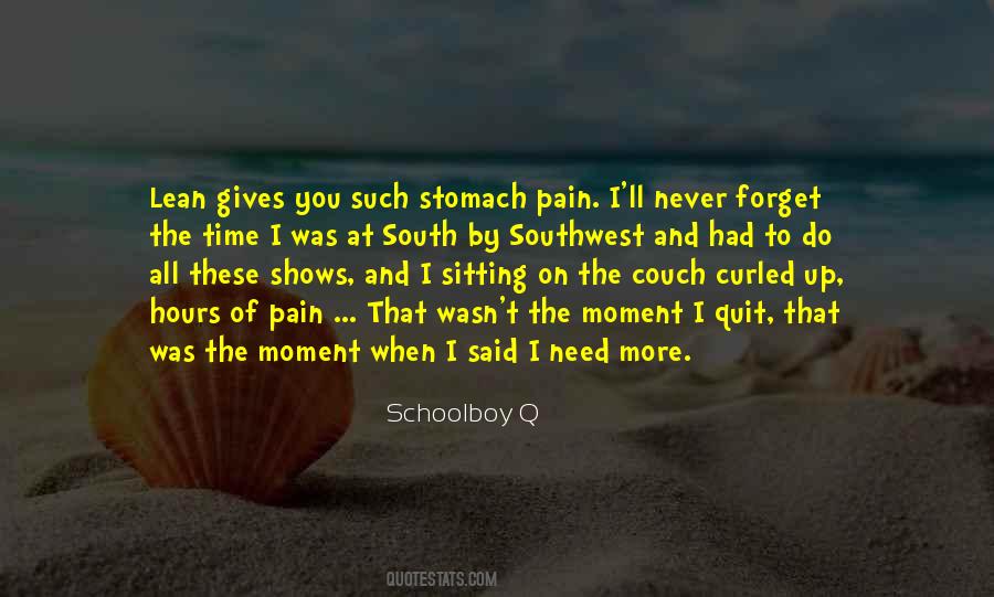 I Need More Time Quotes #1508899