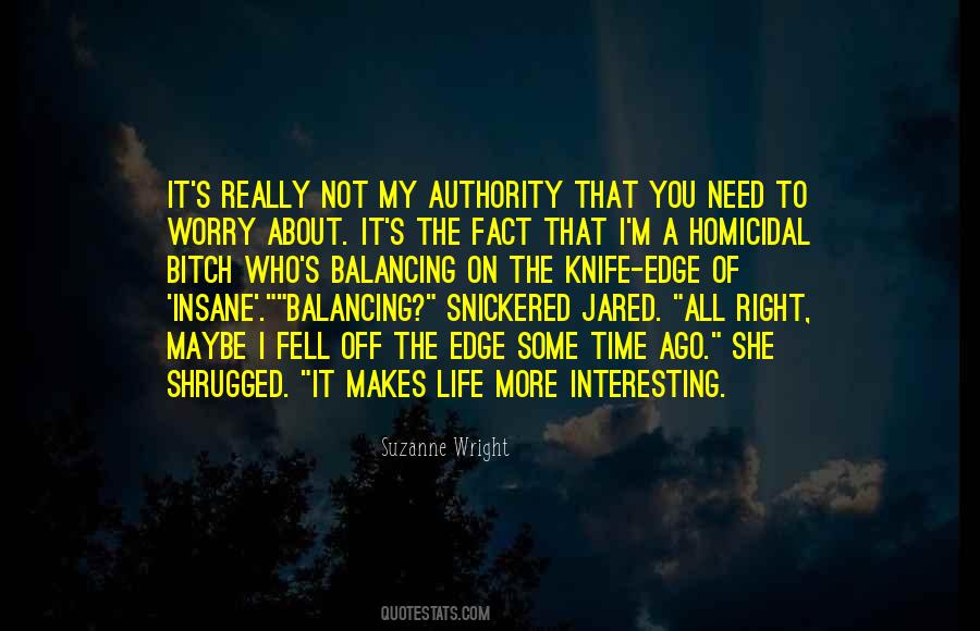 I Need More Time Quotes #796311