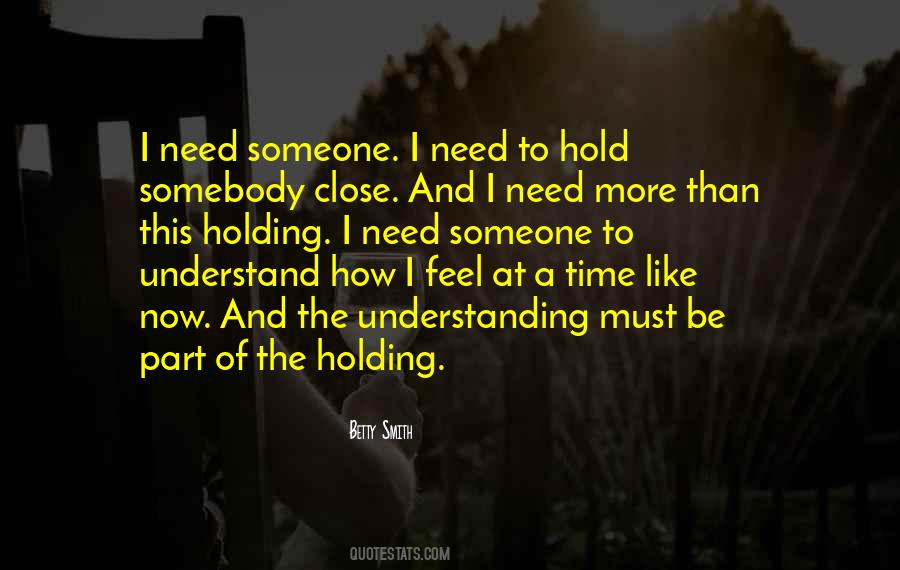 I Need More Time Quotes #998565