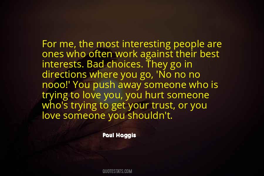 Hurt Trust Quotes #1329757