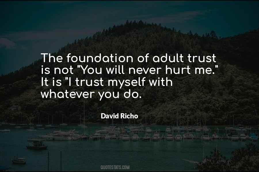 Hurt Trust Quotes #1396384