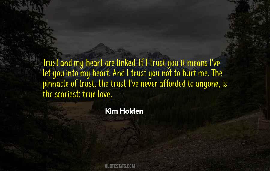 Hurt Trust Quotes #791517