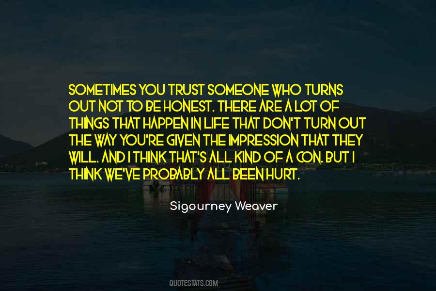 Hurt Trust Quotes #908221