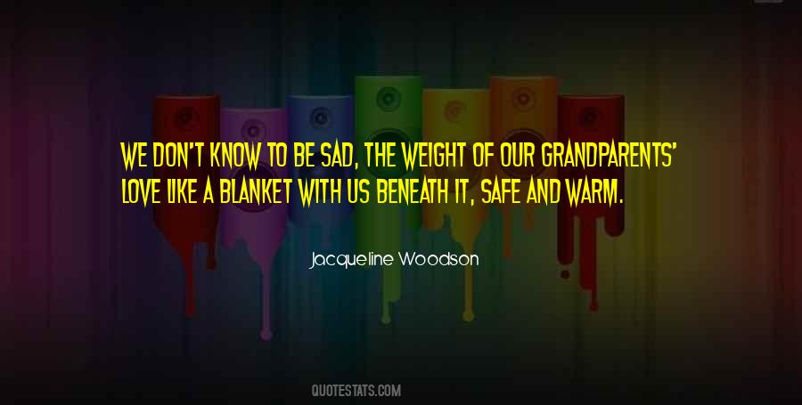 Blanket Love Quotes #710192