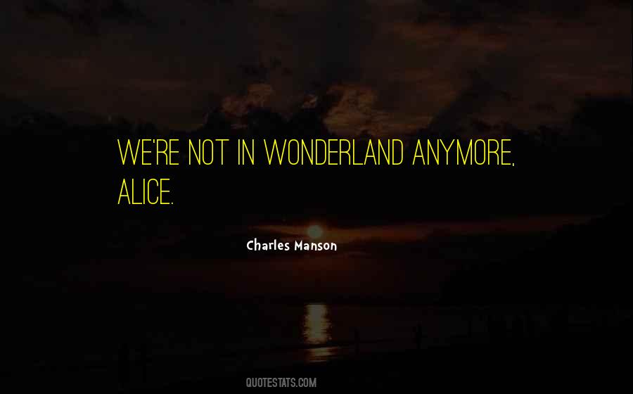 Alice From Wonderland Quotes #428201