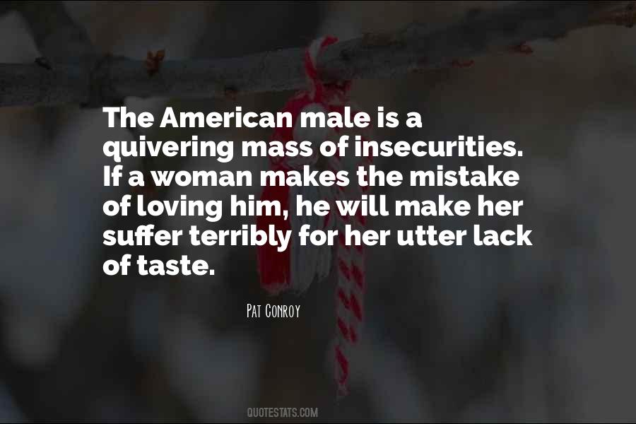 Mistake Of Loving You Quotes #1393444