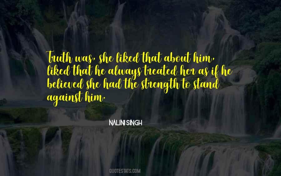 Strength To Stand Quotes #301678