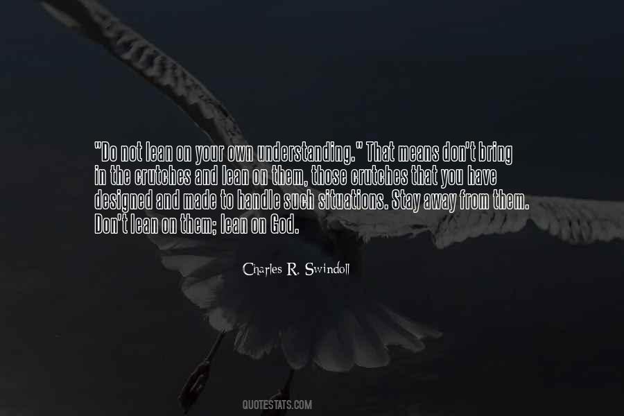 No One To Lean On Quotes #185888