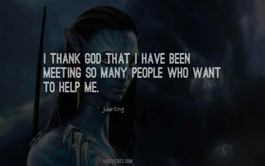 Thank You For Meeting Me Quotes #877096
