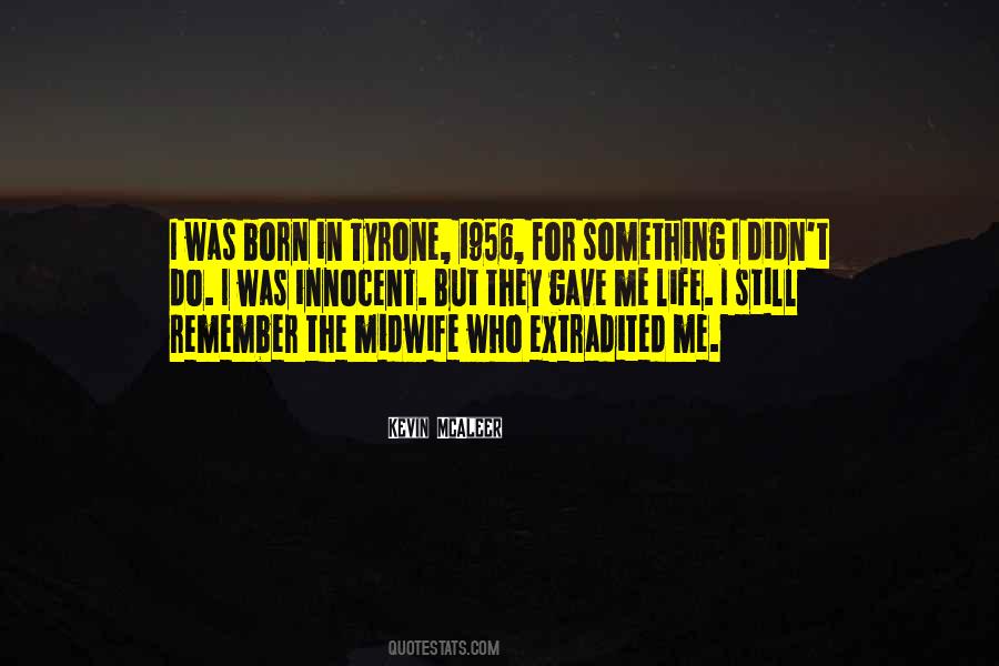 I Remember Me Quotes #124873