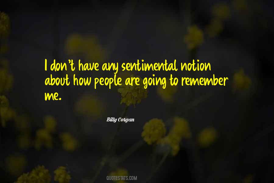 I Remember Me Quotes #128773