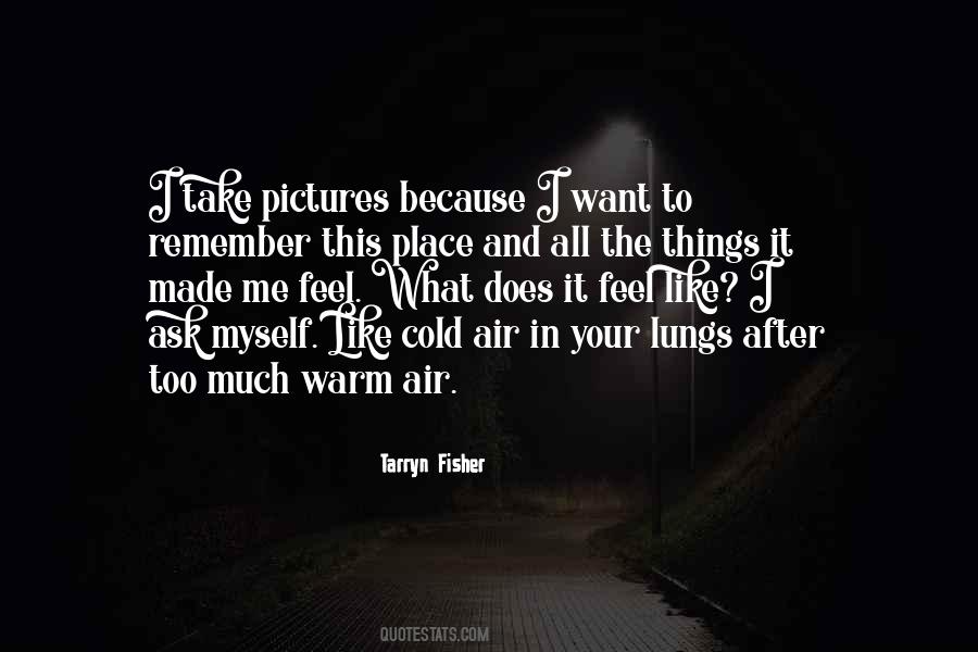 I Remember Me Quotes #266854