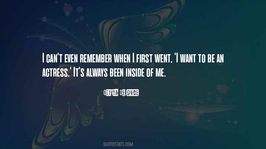 I Remember Me Quotes #287046