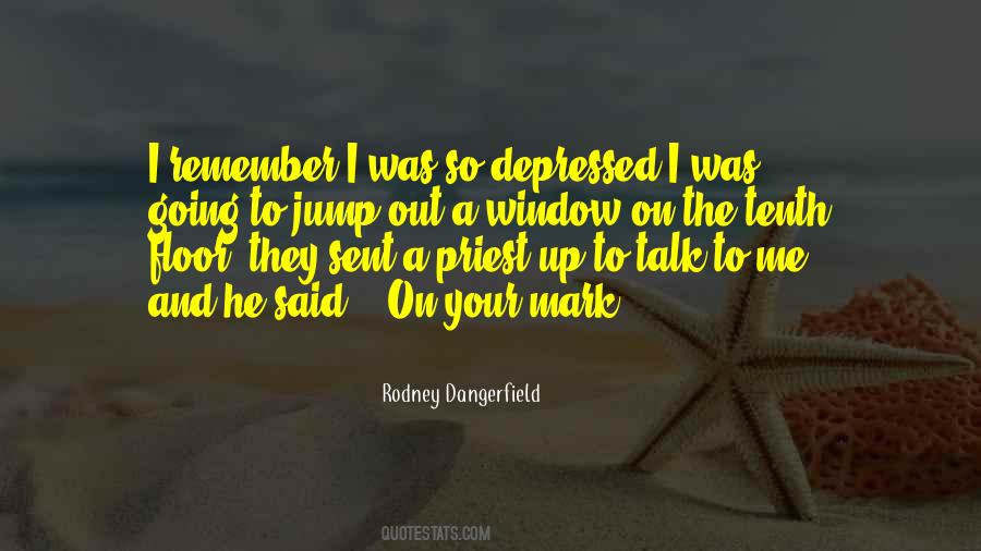 I Remember Me Quotes #28967