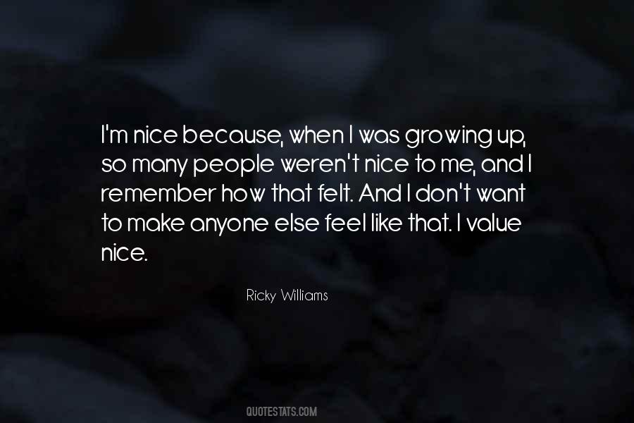 I Remember Me Quotes #336348