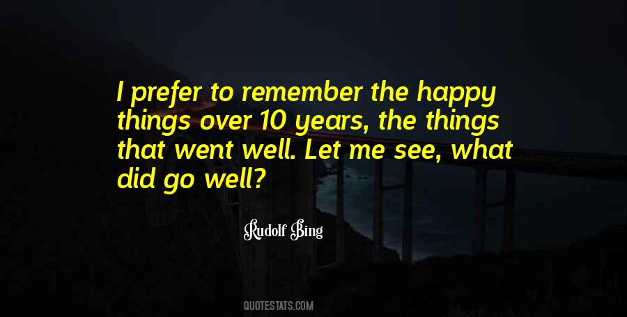 I Remember Me Quotes #401451