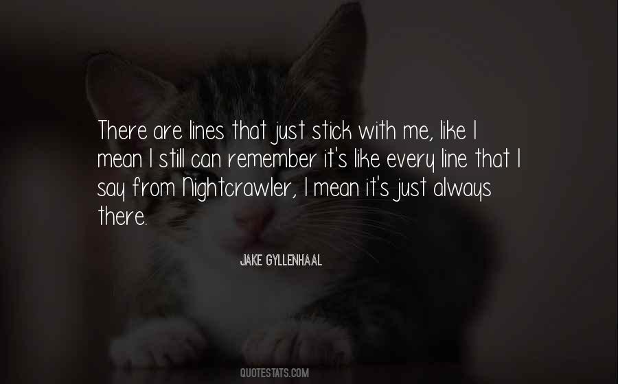 I Remember Me Quotes #60270