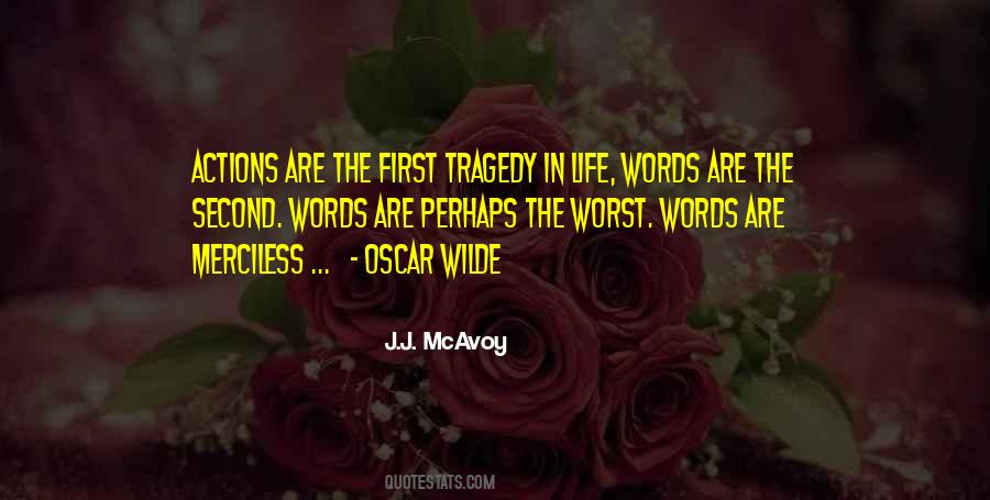 First Tragedy In Life Quotes #1213143