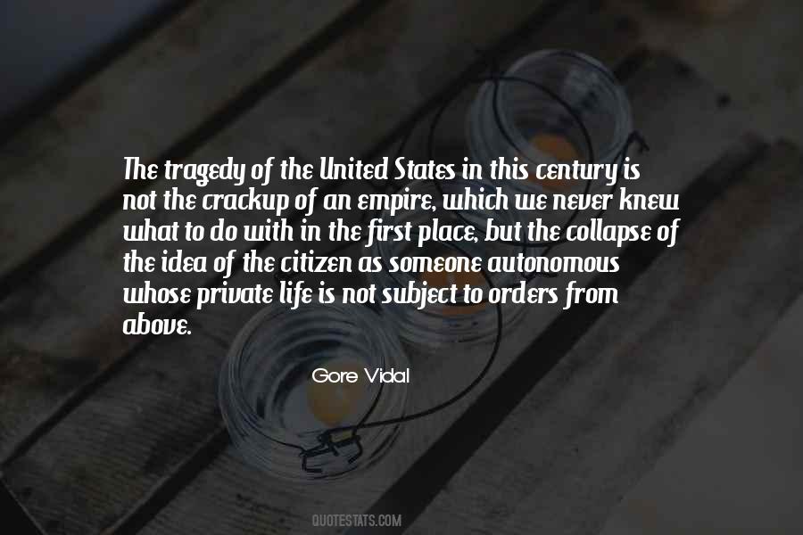 First Tragedy In Life Quotes #1628536
