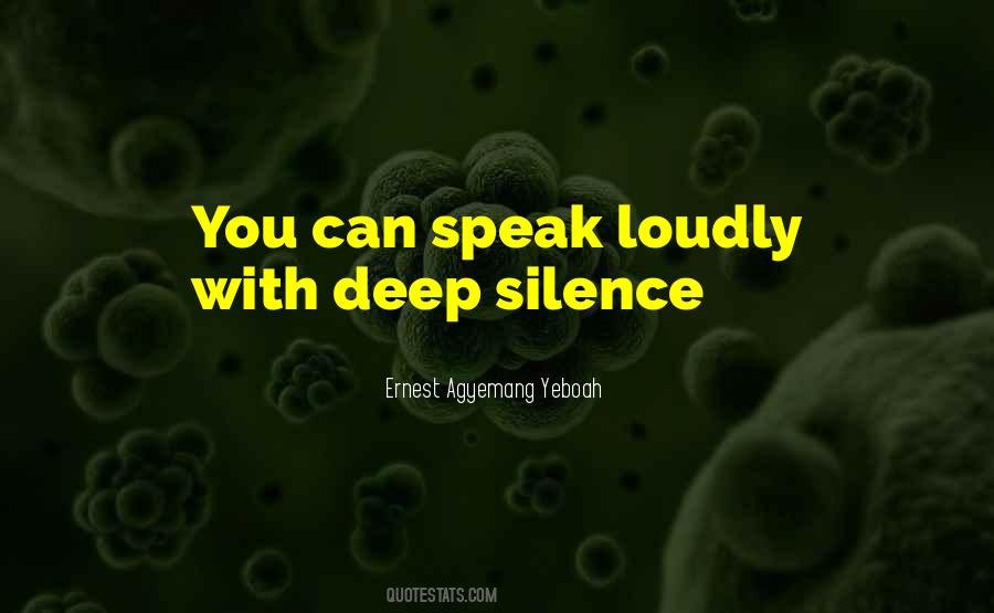 Silence And You Quotes #108224