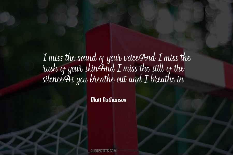Silence And You Quotes #147777