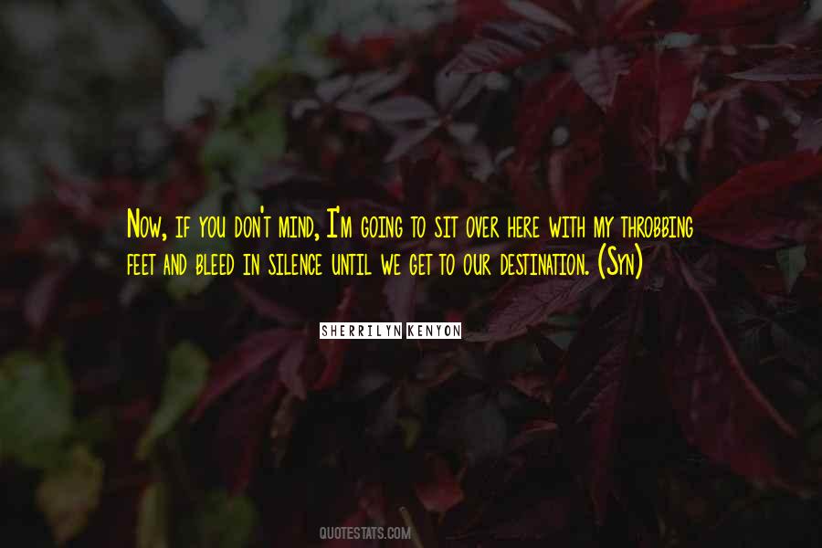 Silence And You Quotes #266456
